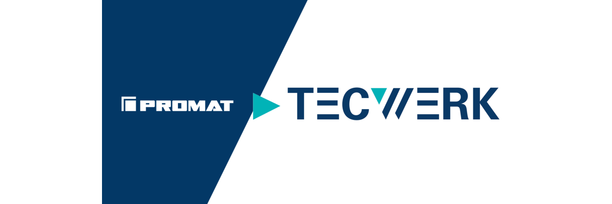Rebranding - PROMAT wird TECWERK! - Rebranding - PROMAT wird TECWERK!