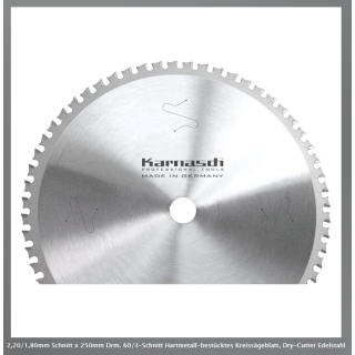 Karnasch 2,20/1,80mm Schnitt x 250mm Drm. 60/3-Schnitt Hartmetall-bestücktes Kreissägeblatt, Dry-Cutter Edelstahl